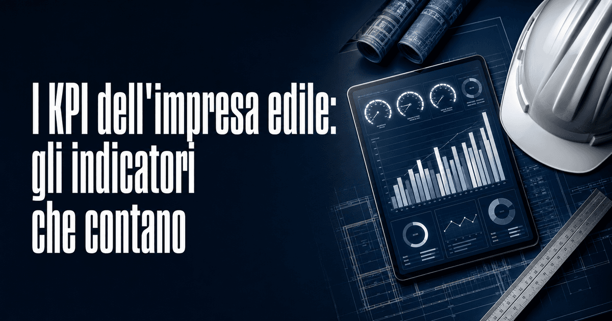 KPI impresa edile: gli indicatori chiave